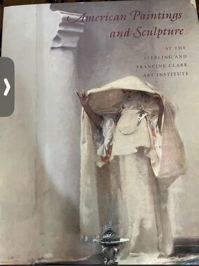 American Paintings and Sculpture at the Sterling and Francine Clark Art Book Art